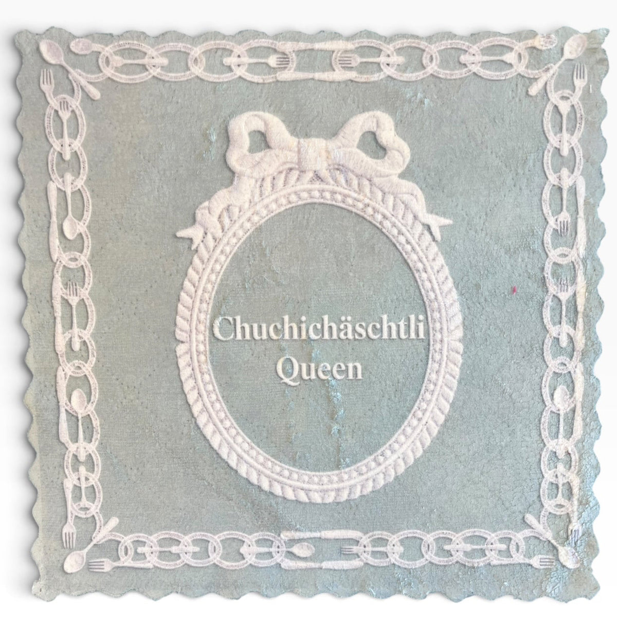 564. CHUCHICHÄSCHTLI QUEEN