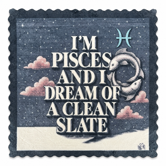 698. PISCES ATTITUDE – ZODIAC SIGNS – Microfaser Putztuch